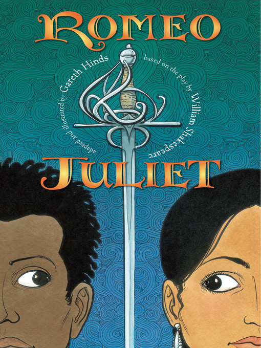 Title details for Romeo & Juliet by Gareth Hinds - Available